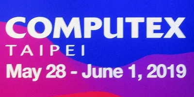 COMPUTEX TAIPEI 2019レポート