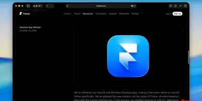 Framer、macOS 26 Tahoeでパフォーマンス問題を引き起こすElectronをアップデ...