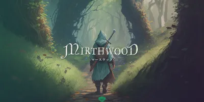 「Mirthwood－マースウッド－」の全世界同時発売日が9月11日に決定ゲームの世界を紹介する最新...